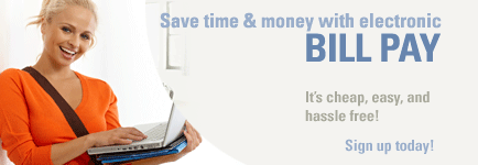 Save time and money with electric Bill Pay. It's cheap, easy, and hassle free! Sign up today!